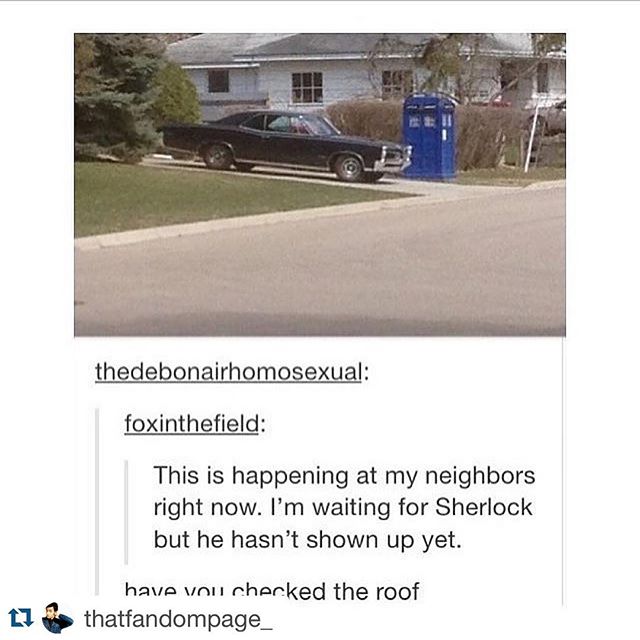 Now all we need is #Sherlock –  just check the roof lol #superwholock #supernatural #doctorwho